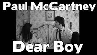 Paul McCartney - Dear Boy