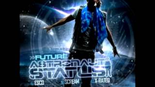 Future - Astronaut Status 08 - Jordan Diddy (Feat. Gucci Mane)