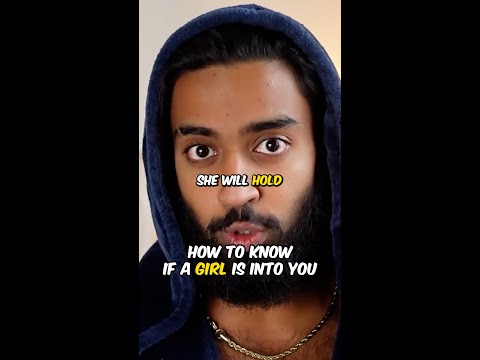 How To Know If A Girl Is Into You