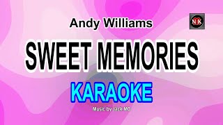 Sweet Memories (Andy Williams) KARAOKE@nuansamusikkaraoke