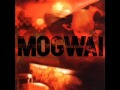 Mogwai - Sine wave
