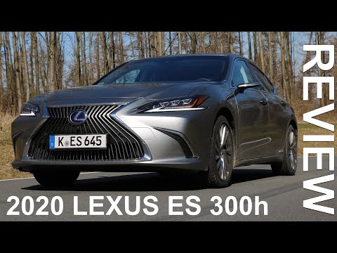 2020 Lexus ES 300h Fahrbericht Test Review Kaufberatung Kritik Preis Leistung Fakten Verbrauch Klang