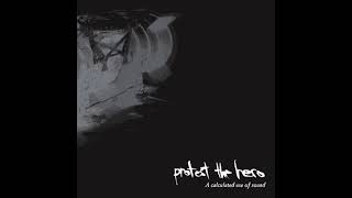 Fear and Loathing in Laramie - Protest the Hero