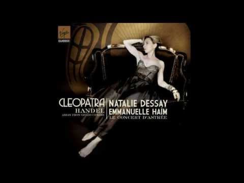 Natalie Dessay: "Troppo crudeli siete" (Giulio Cesare) - WORLD PREMIERE