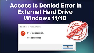 [Fixed] External Hard Drive Access Denied Windows 11/10