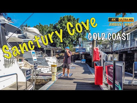 Sanctuary Cove, Gold Coast - 4K Ambient Walk