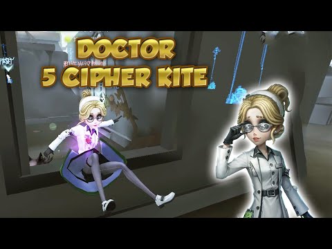 Doctor 5 Cipher Kite | Identity V |第五人格 | 제5인격 | アイデンティティV | Doctor