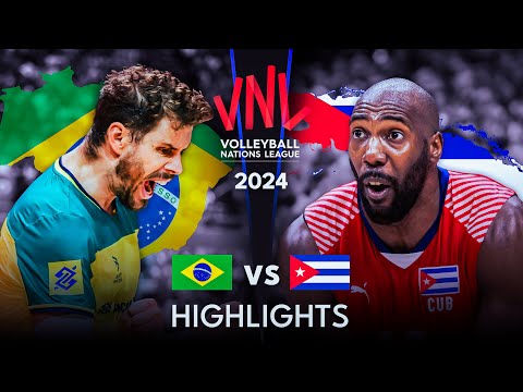 🇨🇺 CUBA vs BRAZIL 🇧🇷 | Highlights | Men's VNL 2024