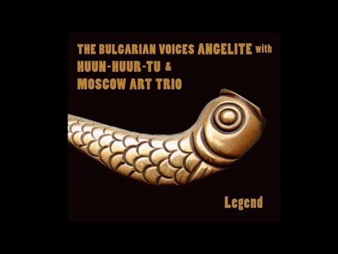 BULGARIAN VOICES ANGELITE & MOSCOW ART TRIO & HUUN-HUUR-TU - Mountain Fairy Tale