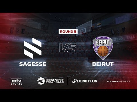 Decathlon Lebanese Basketball Championship 2025-2026 | Sagesse vs Beirut - Round 5