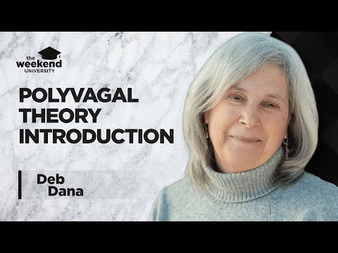 Deb Dana - Polyvagal Theory Made Simple
