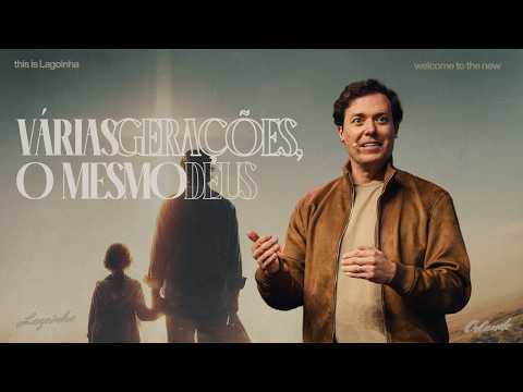 VÁRIAS GERAÇÕES O MESMO DEUS - ANDRÉ VALADÃO