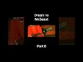 Dream vs Mr.beast part-8||#shorts #minecraft