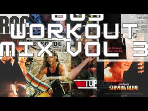 '80s Workout Mix Vol 3 - Music from action movies ***1 hour gym motivation***