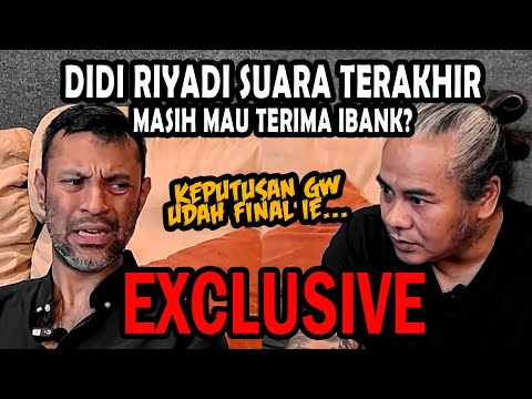 DIDI RIYADI BEREAKSI TENTANG IBANK - ALL YOU CAN HEAR