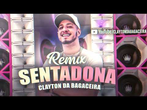 Clayton da Bagaceira, Luísa Sonza, Davi Kneip, Mc Frog, Dj Gabriel do Borel -sentaDONA REMIX PISEIRO