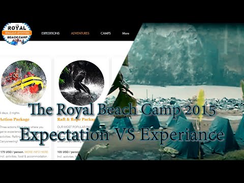 The Royal Beach 2015 || Expectation VS Experiance