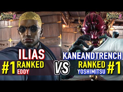 T8 🔥 ILIAS (#1 Ranked Eddy) vs KANEANDTRENCH (#1 Ranked Yoshimitsu) 🔥 Tekken 8 High Level Gameplay