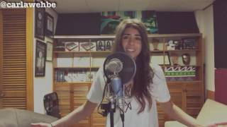 Carla Wehbe - Issues (@Julia Michaels Cover)