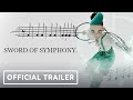 Sword of Symphony - Official Announcement Trailer