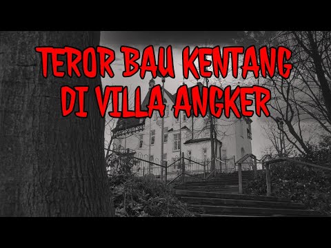 , title : 'TEROR BAU KENTANG DI VILLA ANGKER - TANDA ADA SESUATU ! | Cerita Horor 164 | Podcast Horror Story'