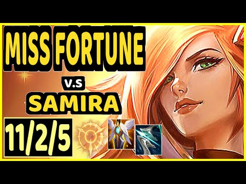 YUUKI60 (MISS FORTUNE) vs SAMIRA - 11/2/5 KDA BOTTOM ADC GAMEPLAY - EUW Ranked DIAMOND