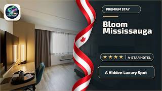 Bloom Mississauga, Tapestry Collection by Hilton - A Hidden Luxury Spot | Missis