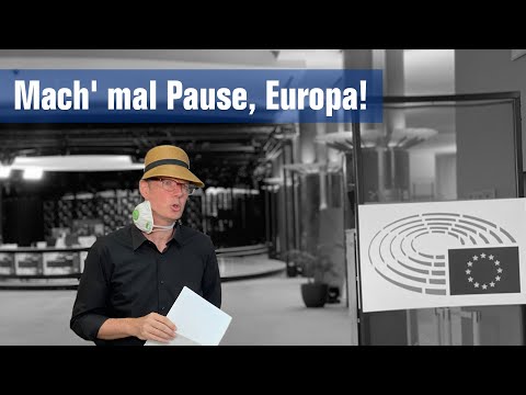 Take a break, Europe!