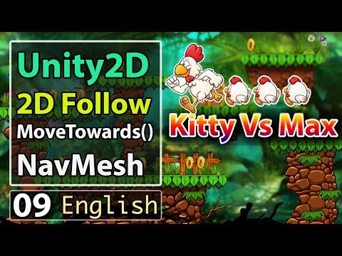 Unity 2D Follow Character using MoveTowards[ Navmesh 2D] (09)