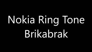 Download lagu Nokia ringtone - Brikabrak mp3 Download lagu Nokia ringtone - Brikabrak mp3