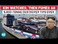 Kim Jong Un S Fury Unleashed As 5 000 Tonne Warship Flounders Before Him South Korea Confirms This