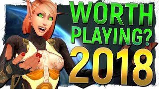 WoW: Legion in 2018 - Is It Worth YOU Returning OR Joining?