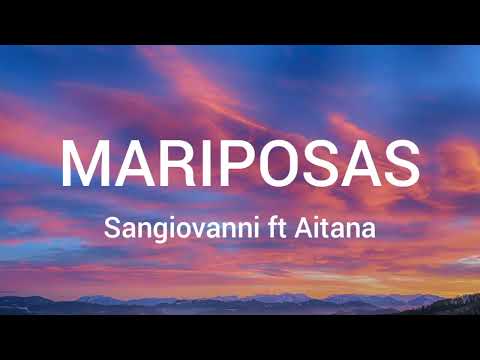 sangiovanni & Aitana - mariposas (Letra / Lyrics)
