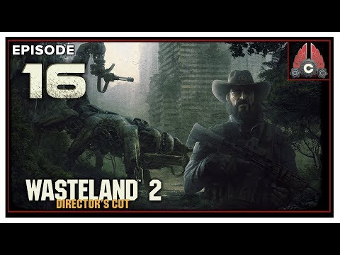 Let's Play Wasteland 2 (Ranger Difficulty) With CohhCarnage 2020 Run - Episode 16