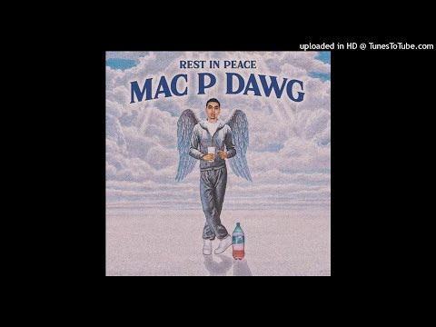 Fenix Flexin - RIP Mac P Dawg
