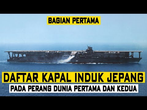 Daftar Kapal Induk Jepang Bagian Pertama - Tidak Ada Yang Selamat