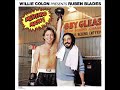 Me recordaras / Willie Colón y Ruben Blades