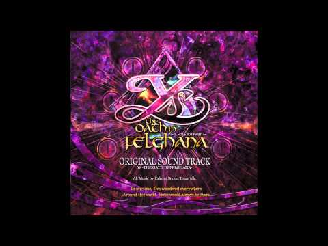 Ys: The Oath in Felghana OST - A Searing Struggle