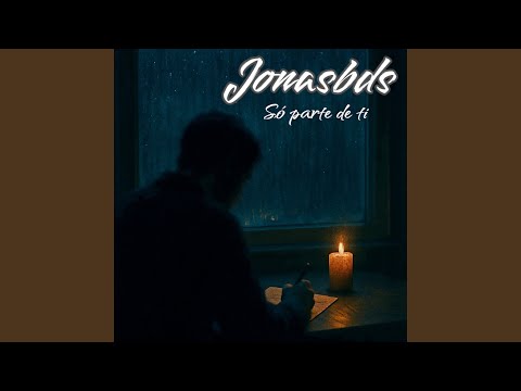 Só Parte de Ti