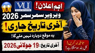 Summer Semester 2026 Complete Guide | Registration, Add/Drop, Classes, Mid & Final Exams | VU