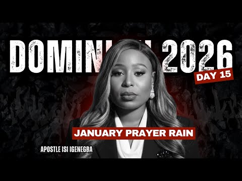 JANUARY 2026 PRAYER RAIN || DAY 16 || DOMINION || APOSTLE ISI IGENEGBA