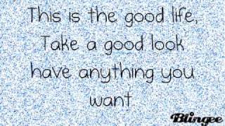 Hannah Montana 3 - The Good Life (Lyrics) (HQ)