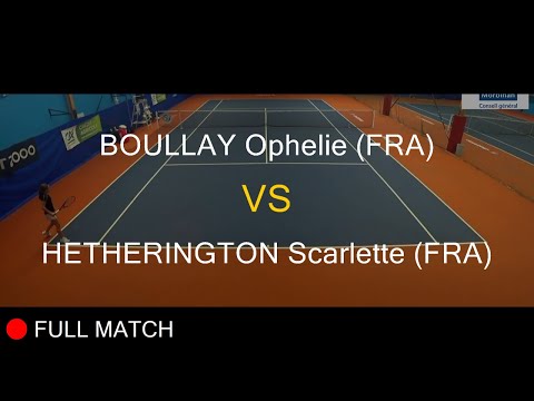 BOULLAY Ophelie (FRA) VS HETHERINGTON Scarlette (FRA) - Open Super 12 Auray 2020