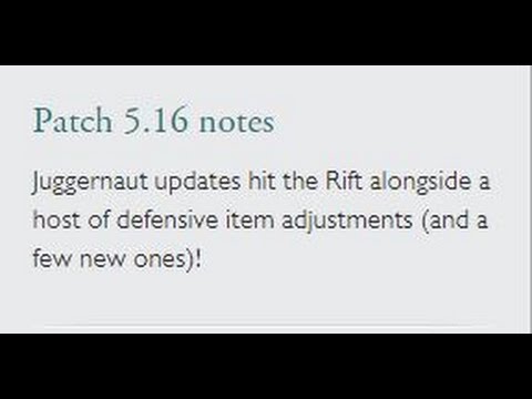 League of legends patch 5.16 in nutshell