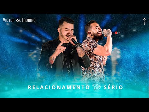 Victor e Fabiano - Relacionamento Sério