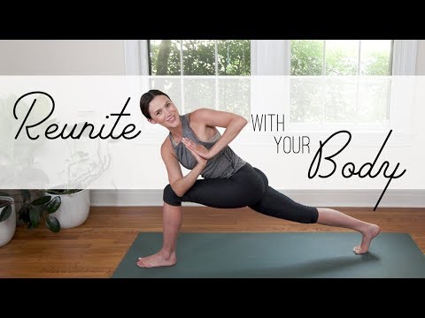 Reunite With Your Body  |  19-Minute Total Body Yoga