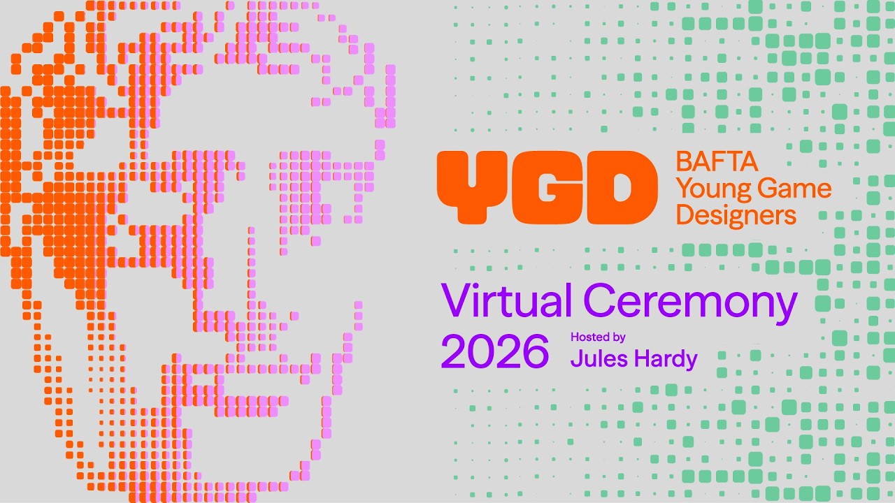 BAFTA Young Game Designers 2026 Virtual Ceremony Hosted by Jules Hardy - YouTube