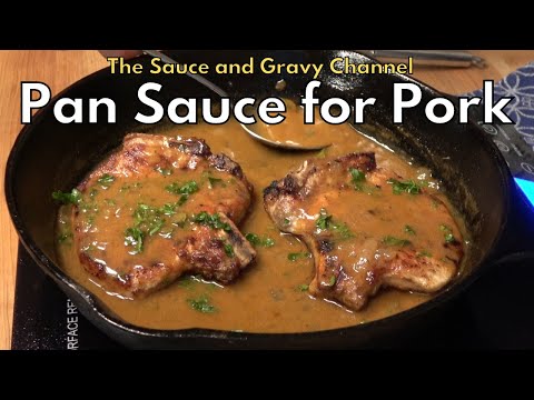 Restaurant style pan sauce | homemade pan sauce for pork