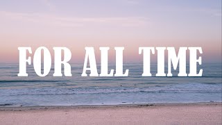 Albert Posis   For All Time (Lyric Video)