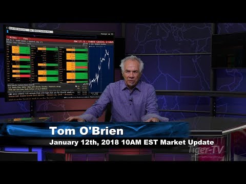 January 12th 10AM EST Market Update with Tom O'Brien on TFNN